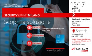 Lutech&Cisco Security Summit 2016 - Invito - 2 MAR 2016